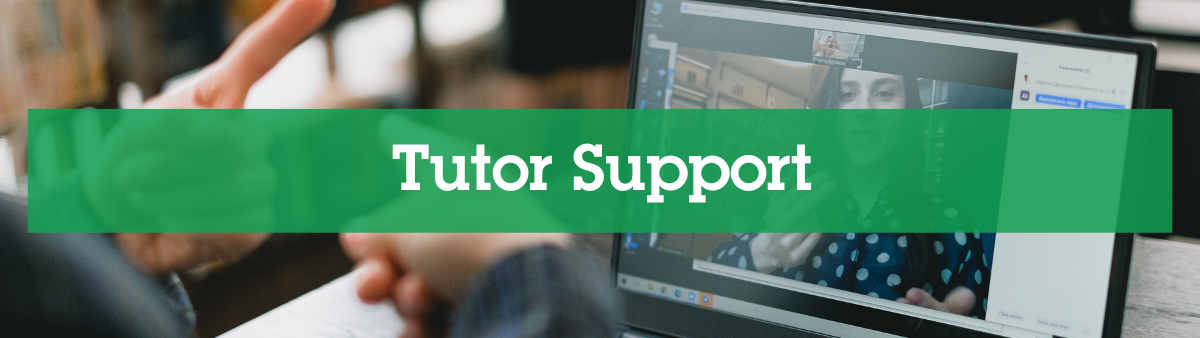 Tutor support